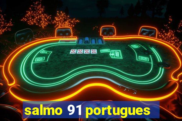 salmo 91 portugues